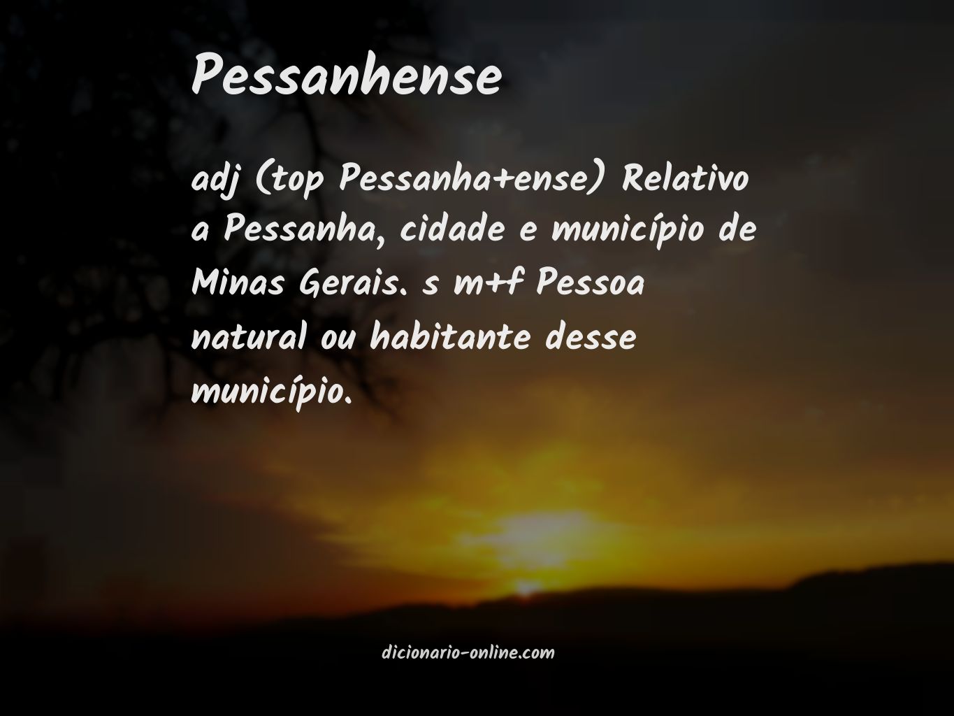 Significado de pessanhense