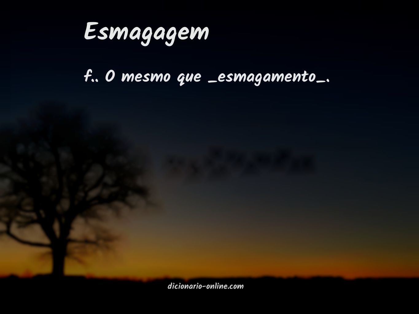 Significado de esmagagem