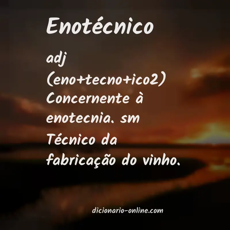 Significado de enotécnico