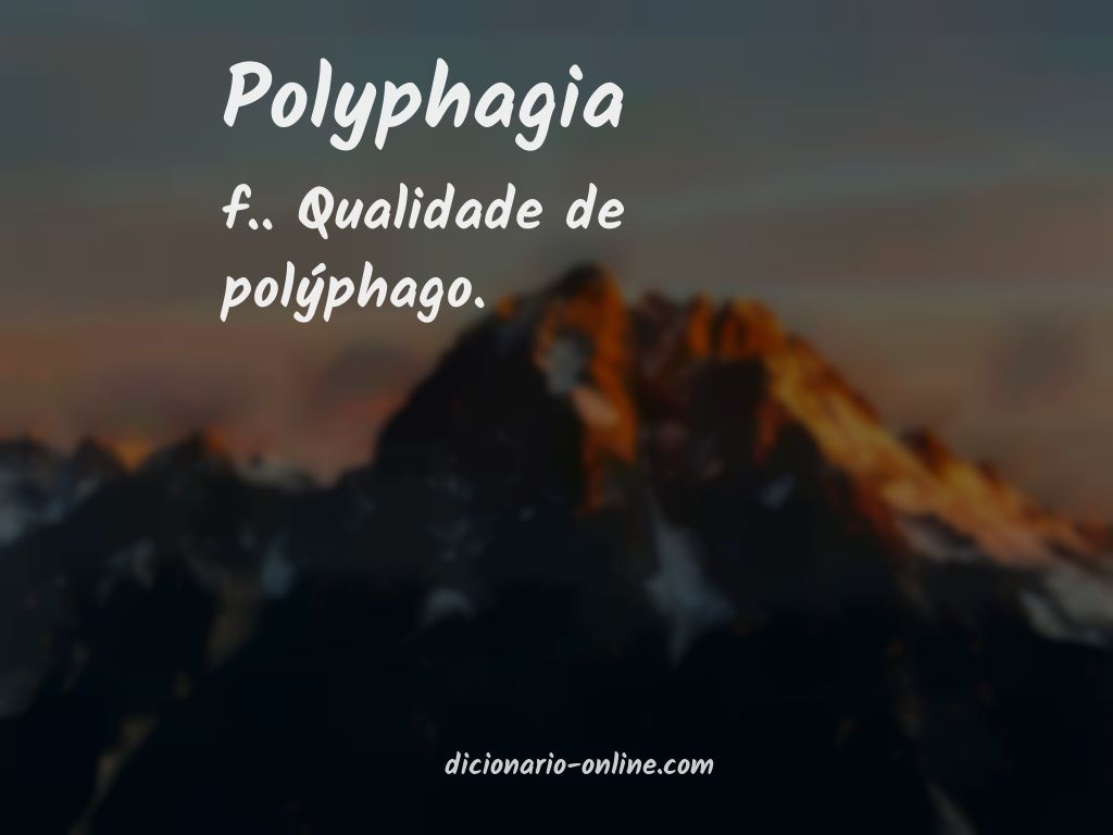 Significado de polyphagia