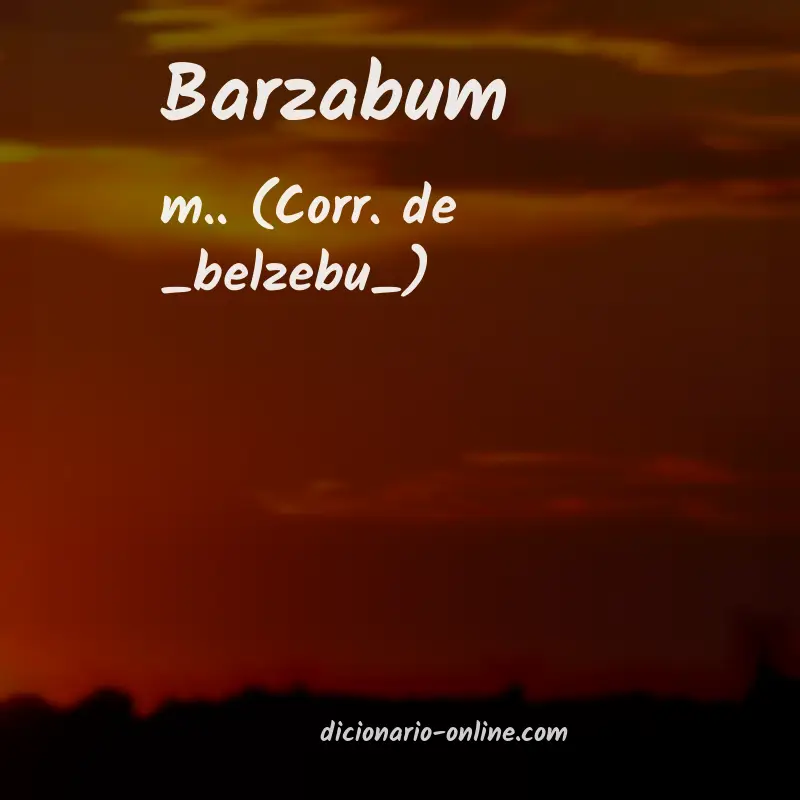 Significado de barzabum