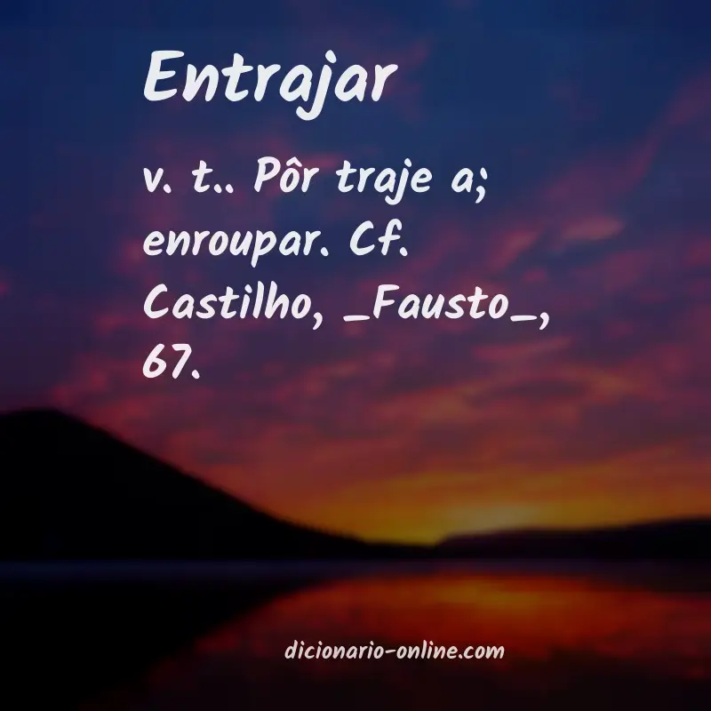Significado de entrajar