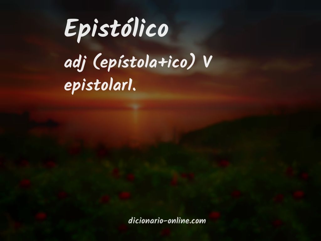 Significado de epistólico