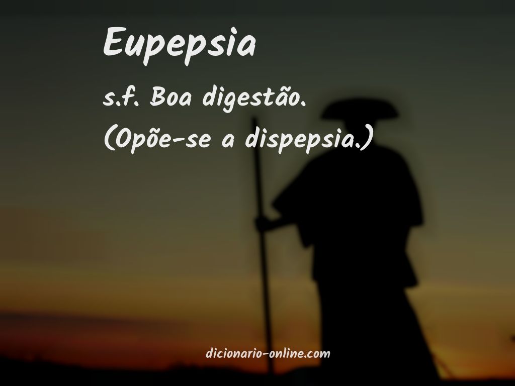 Significado de eupepsia