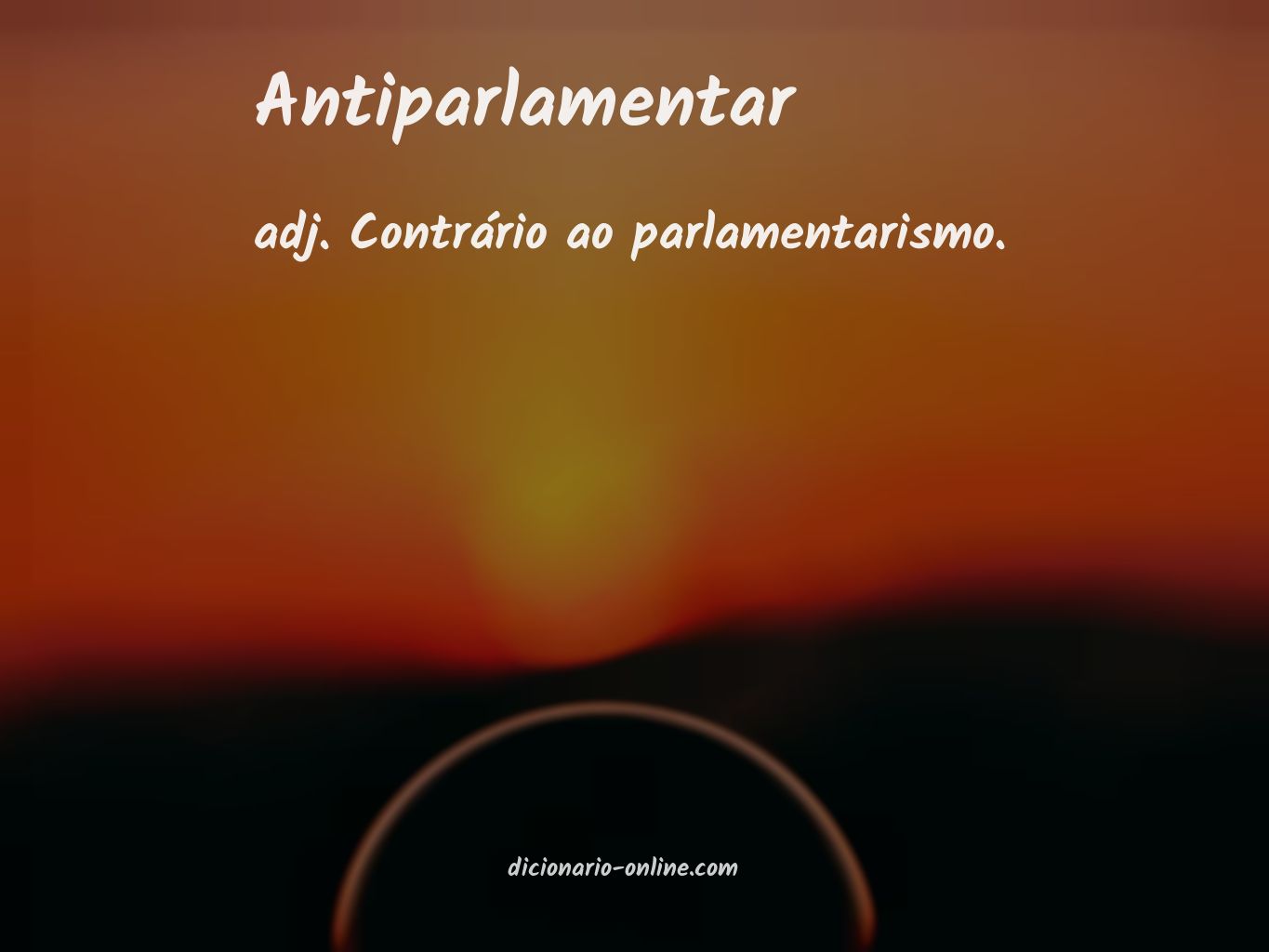 Significado de antiparlamentar