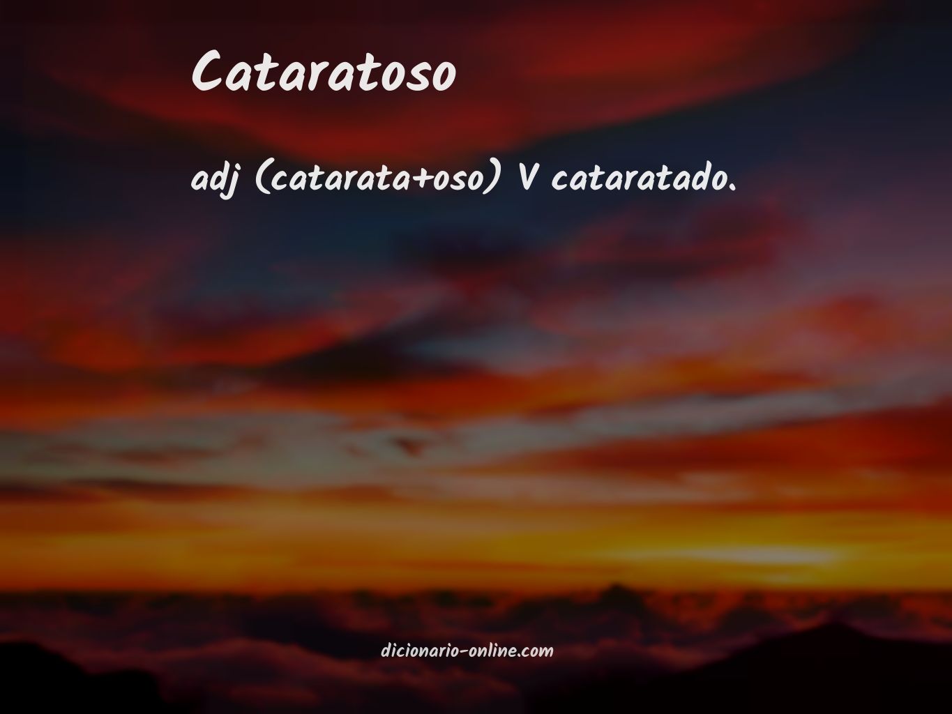 Significado de cataratoso