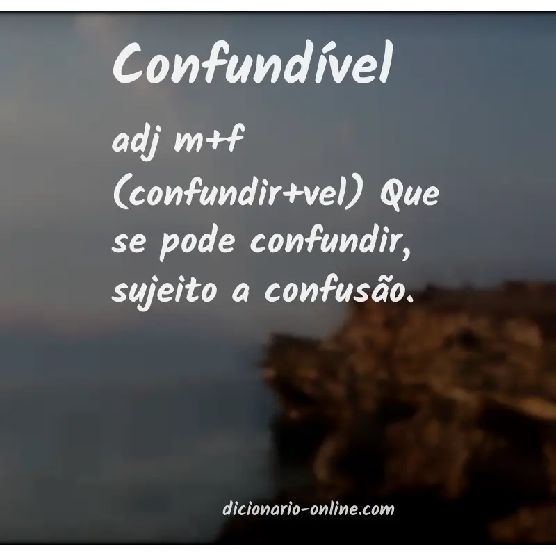 Significado de confundível