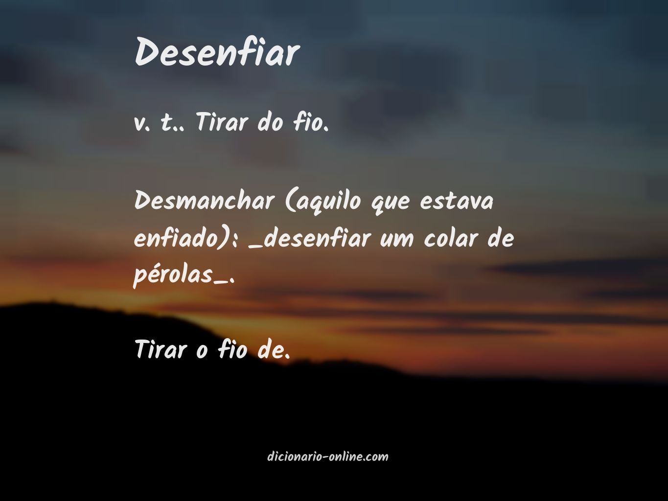 Significado de desenfiar