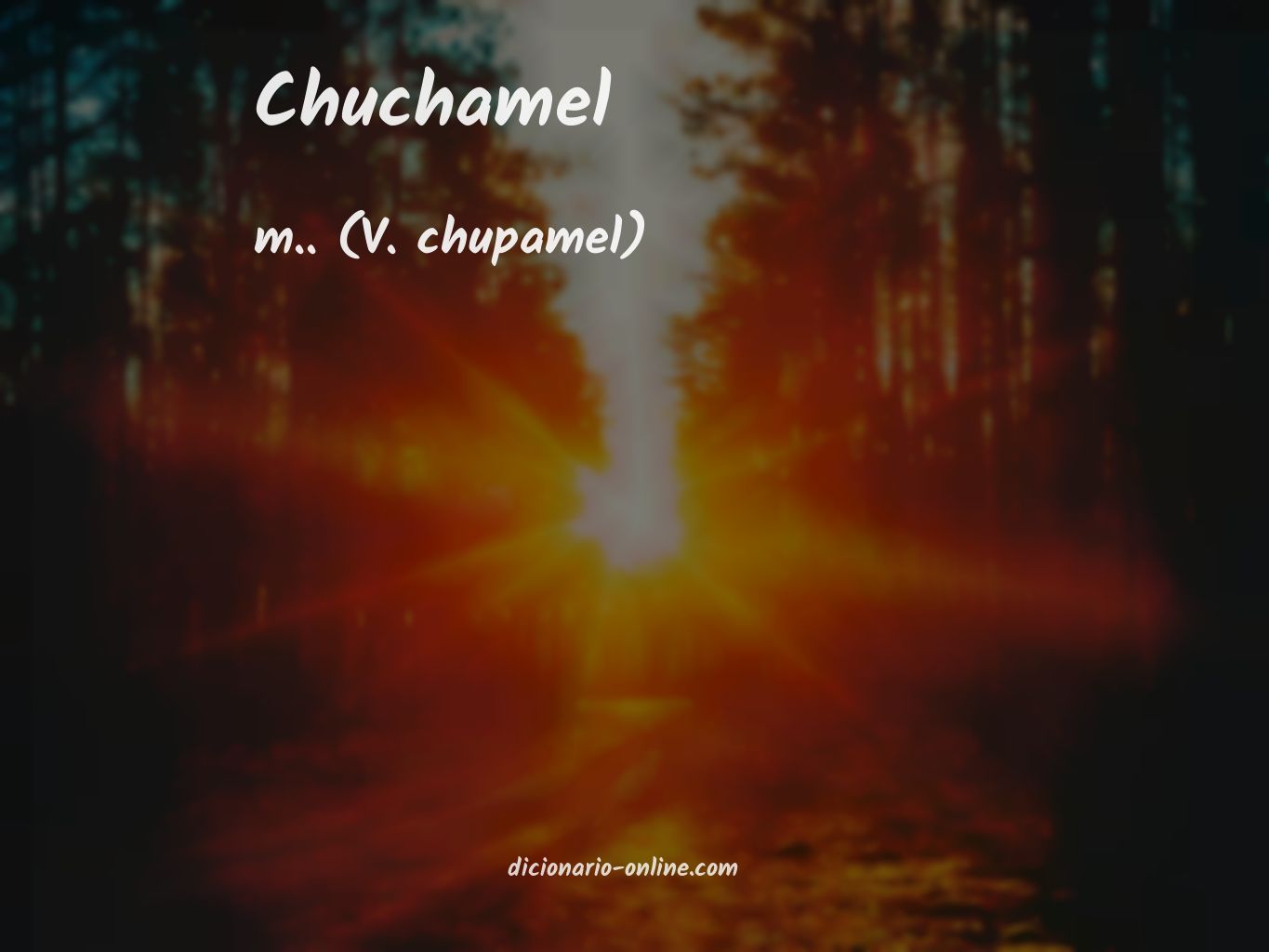 Significado de chuchamel