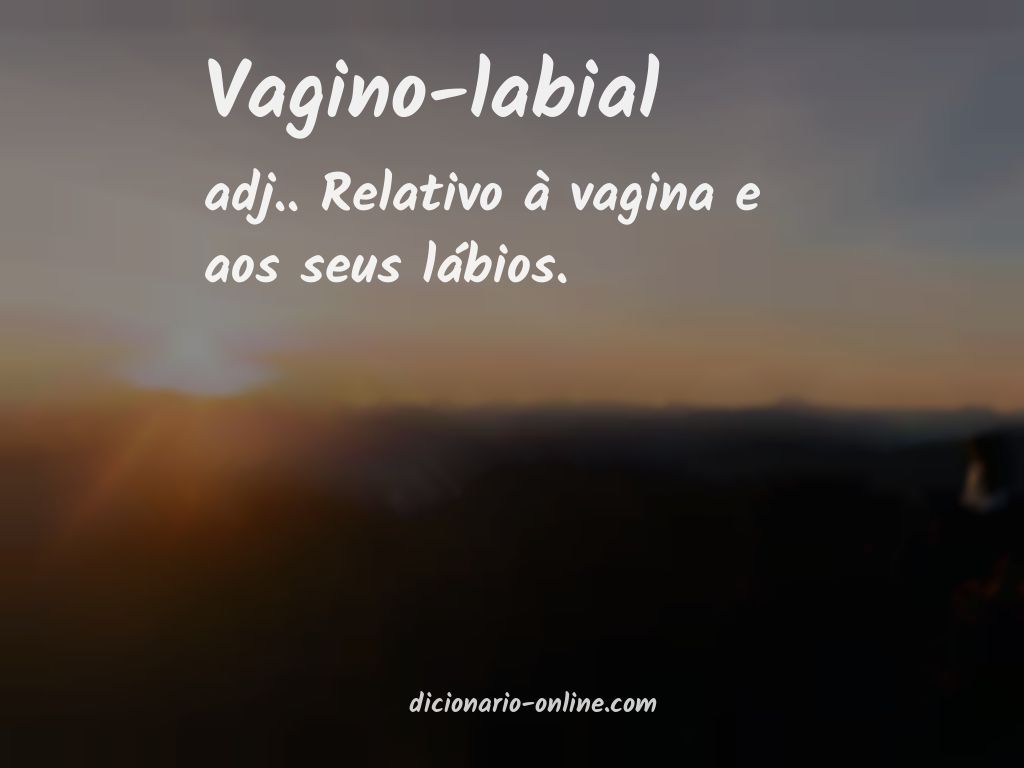 Significado de vagino-labial