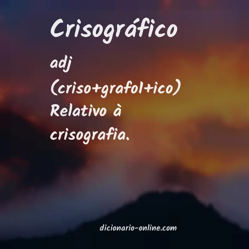Significado de crisográfico