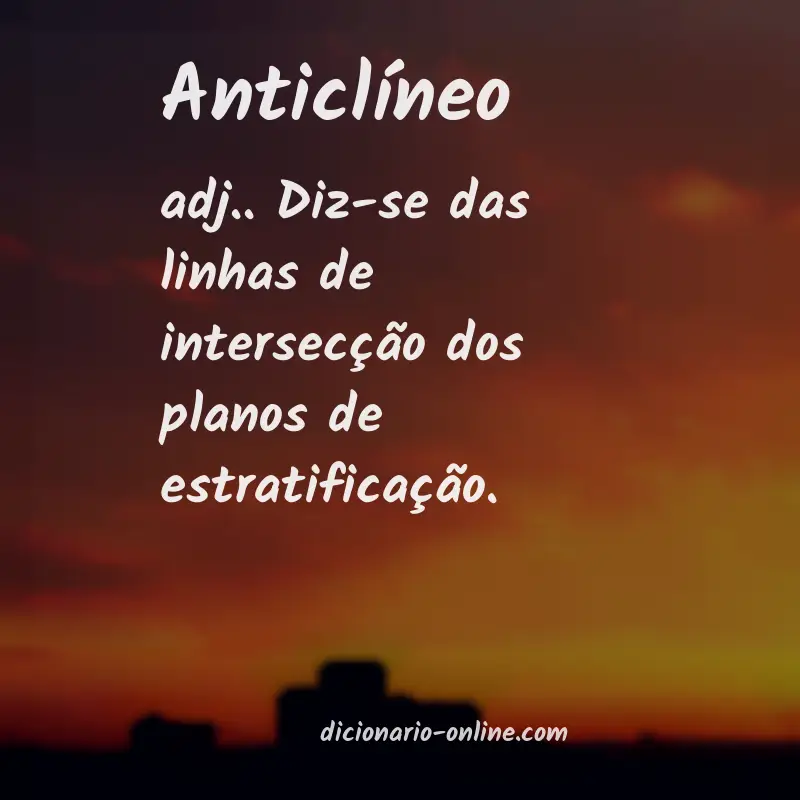 Significado de anticlíneo