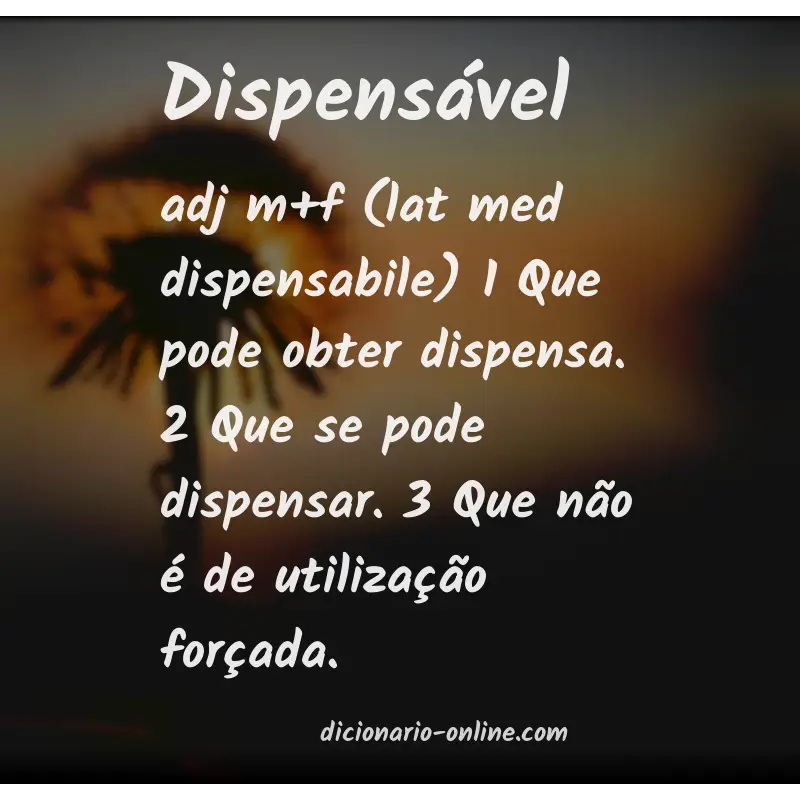 Significado de dispensável