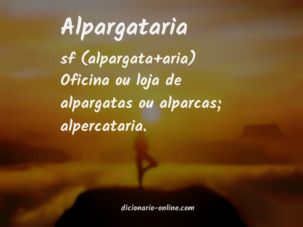 Significado de alpargataria