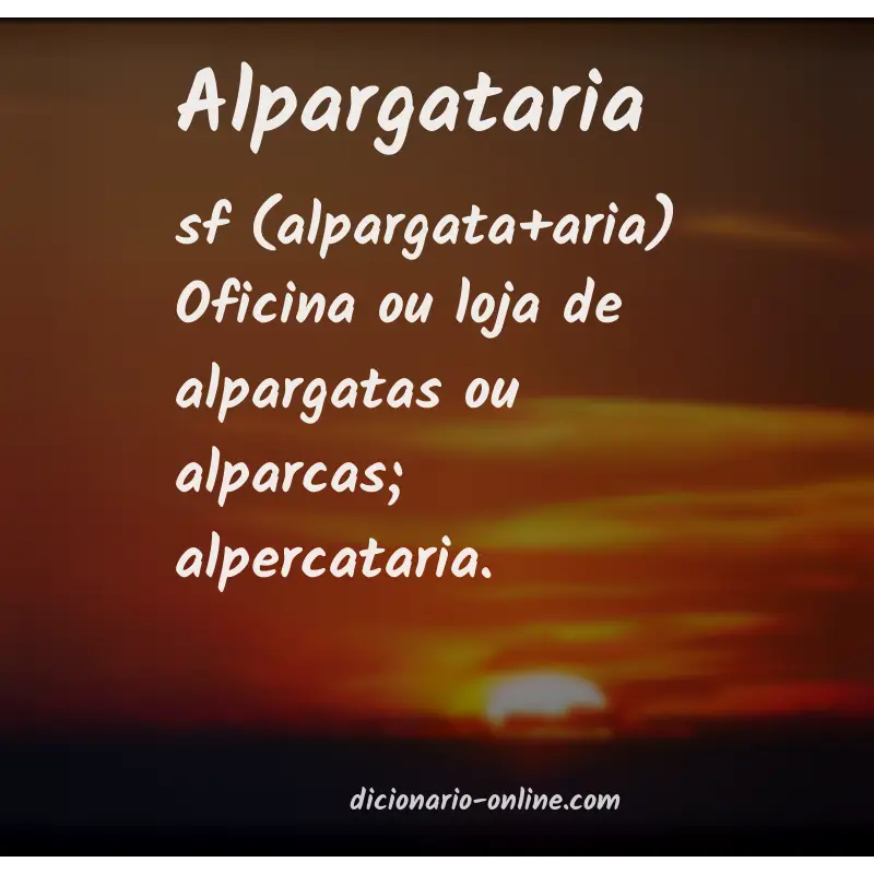 Significado de alpargataria