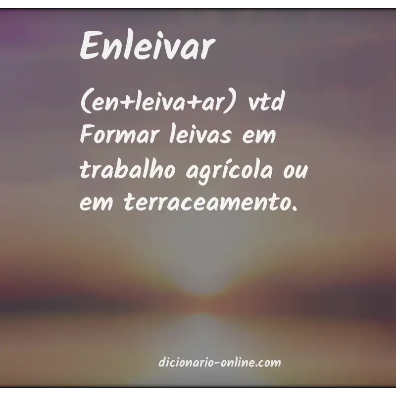 Significado de enleivar