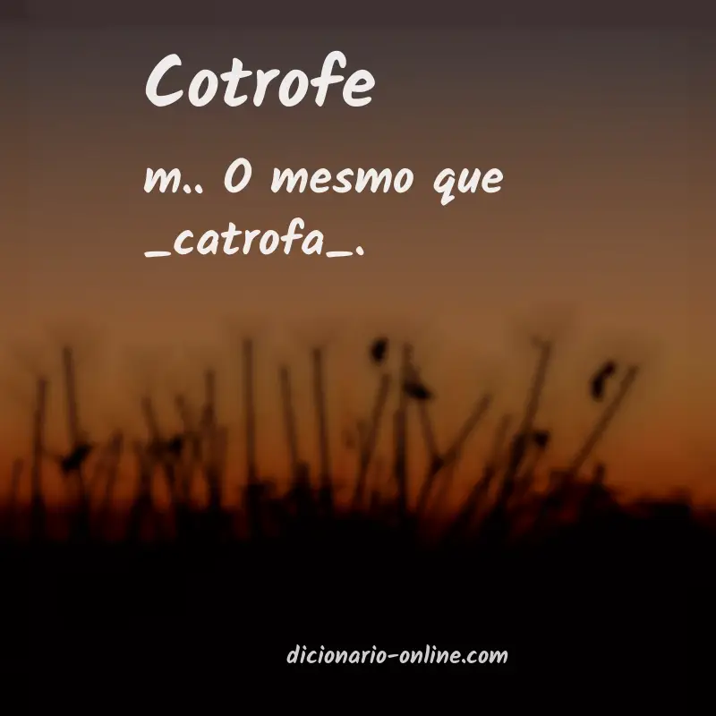 Significado de cotrofe