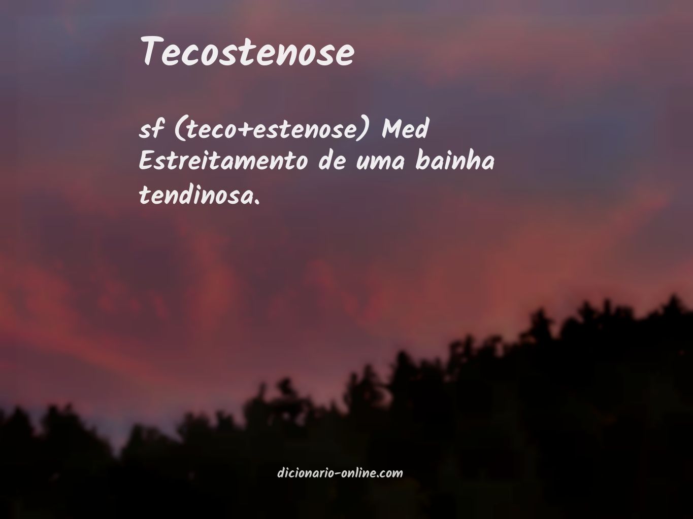 Significado de tecostenose