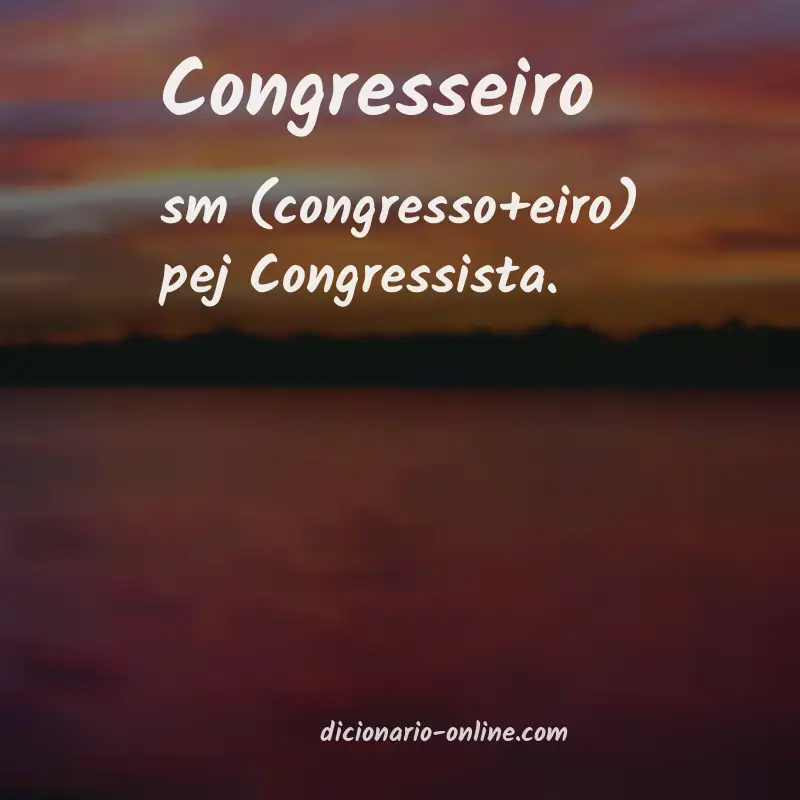 Significado de congresseiro