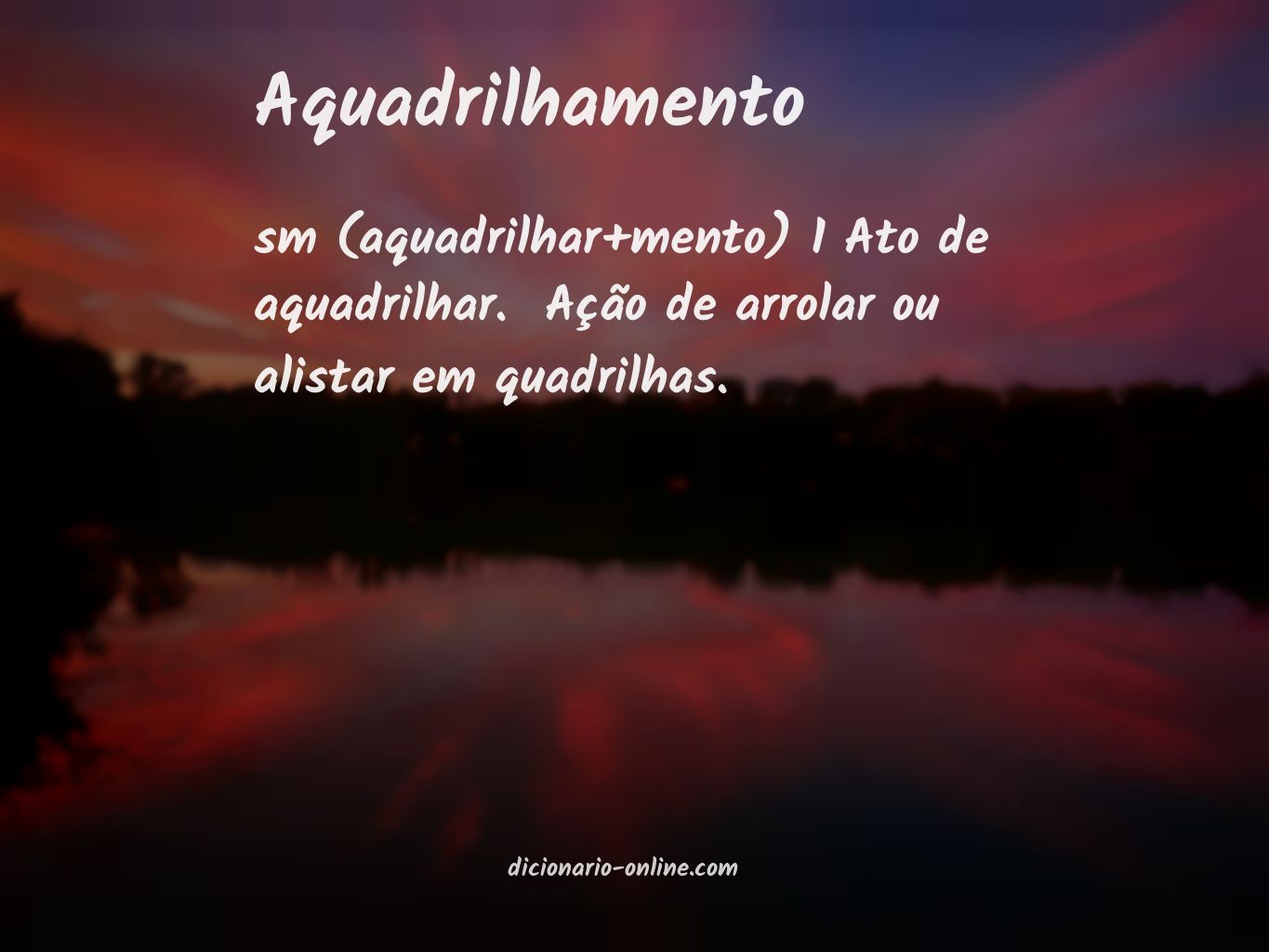 Significado de aquadrilhamento