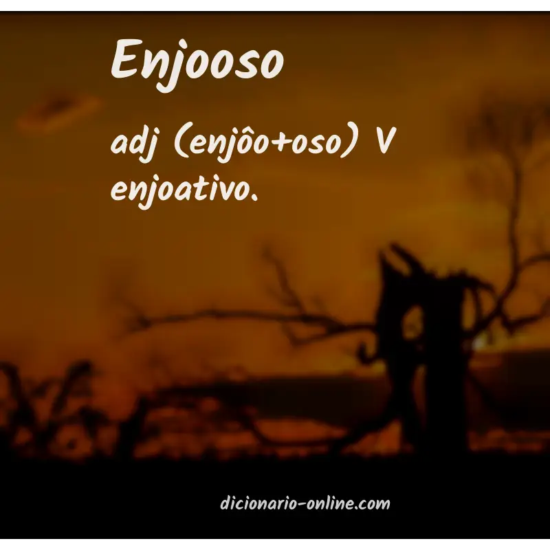 Significado de enjooso