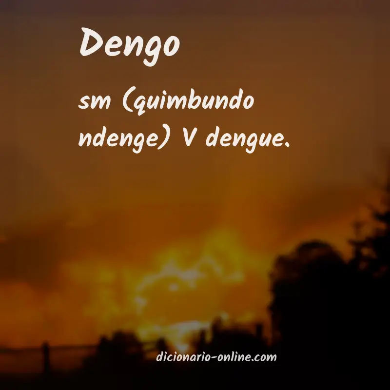 Significado de dengo