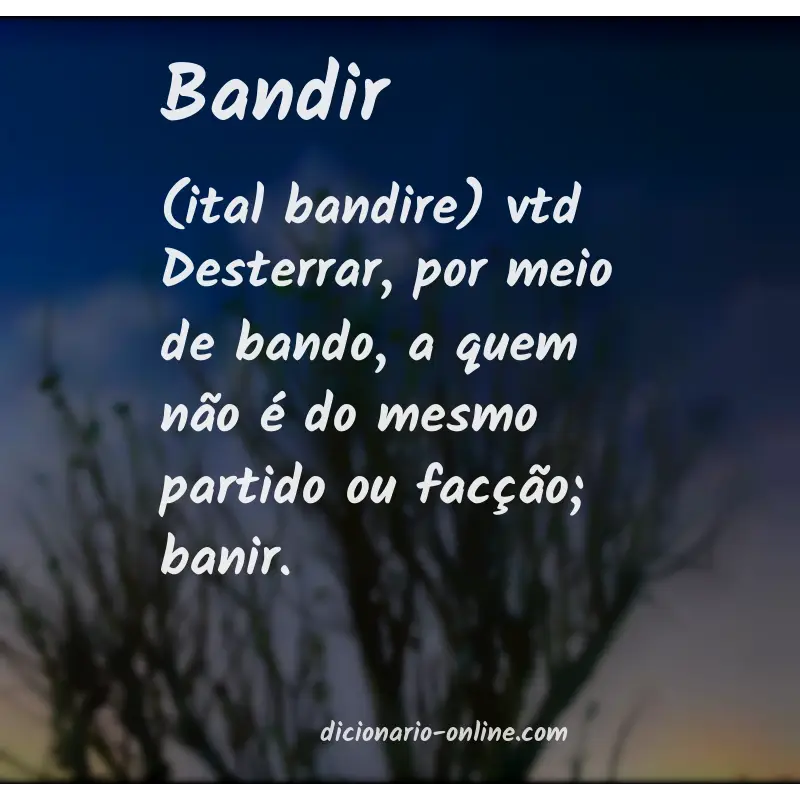 Significado de bandir
