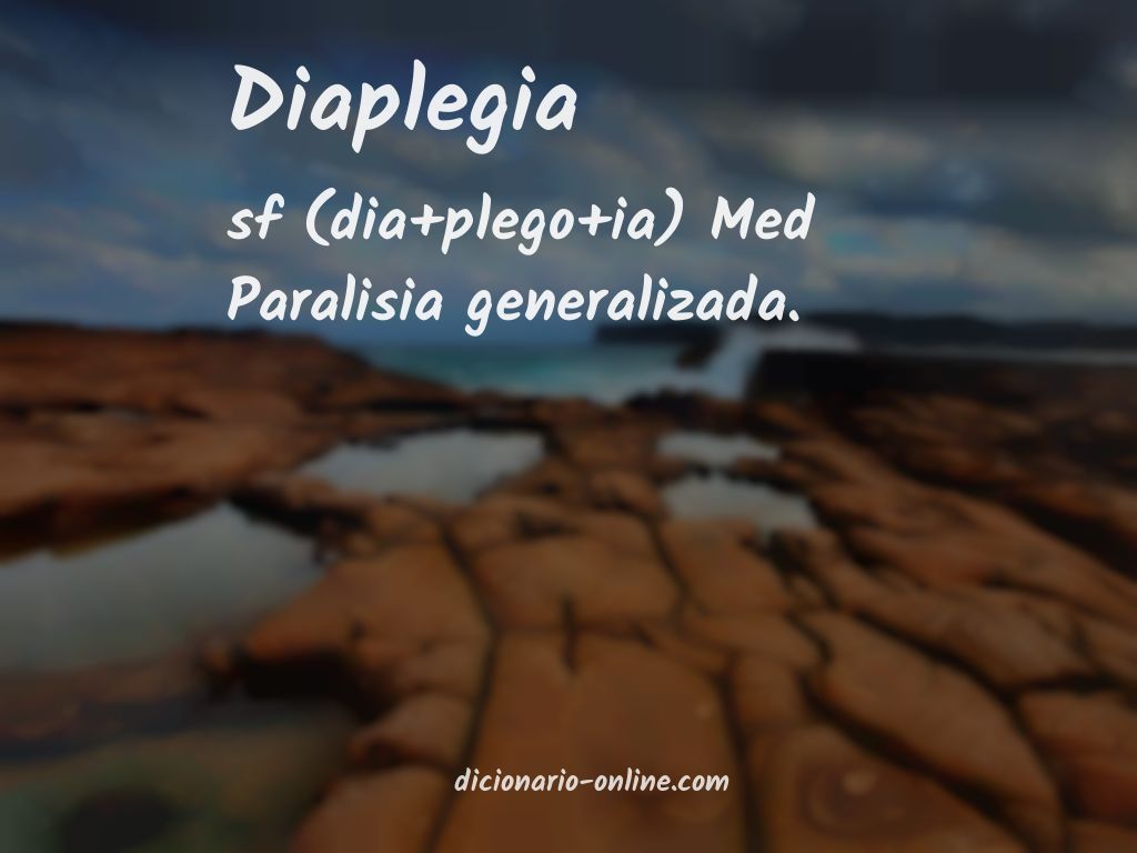 Significado de diaplegia