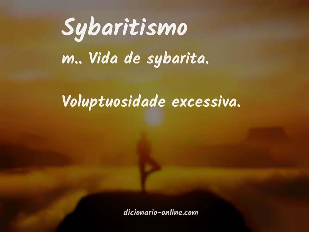 Significado de sybaritismo