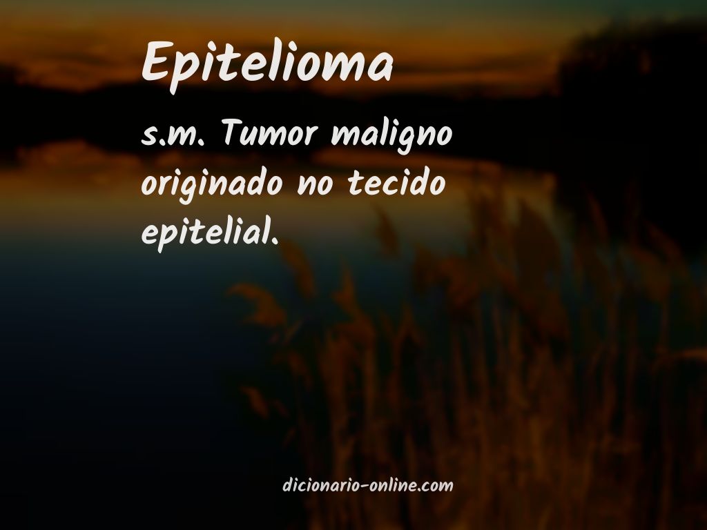 Significado de epitelioma