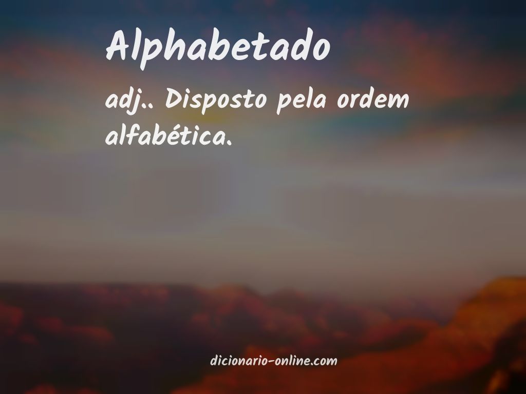 Significado de alphabetado