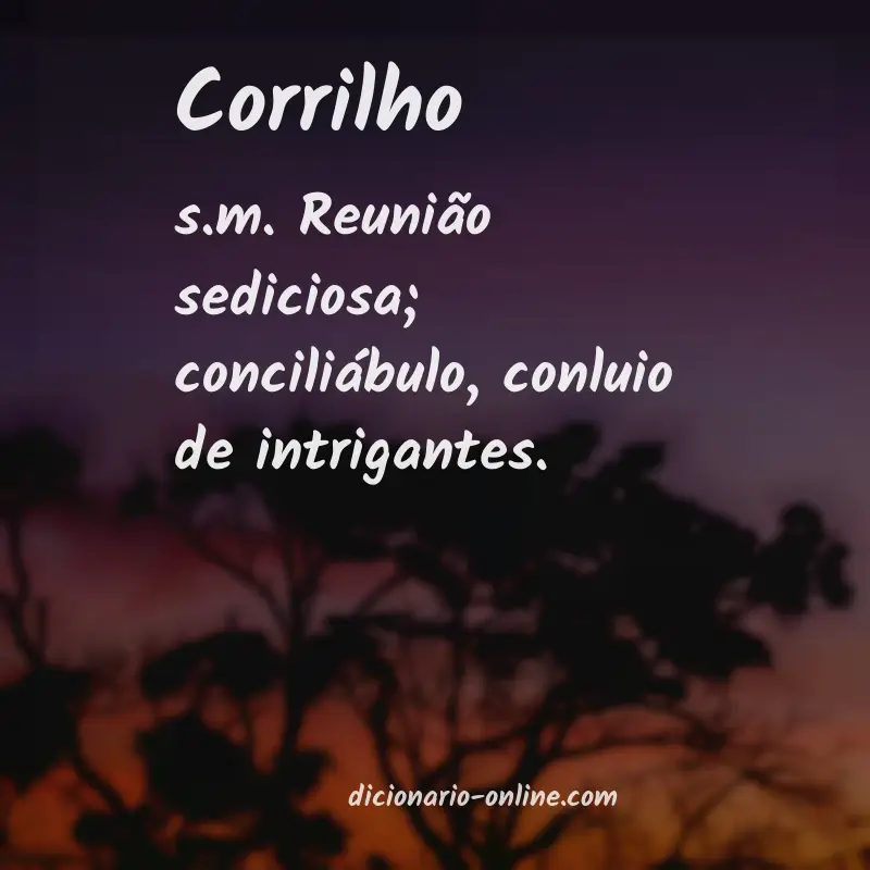 Significado de corrilho