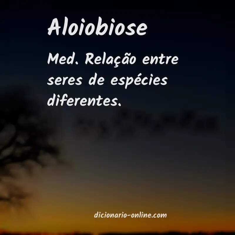 Significado de aloiobiose