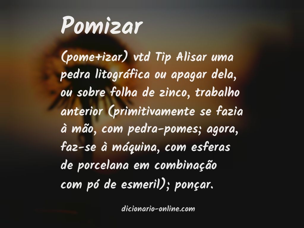 Significado de pomizar