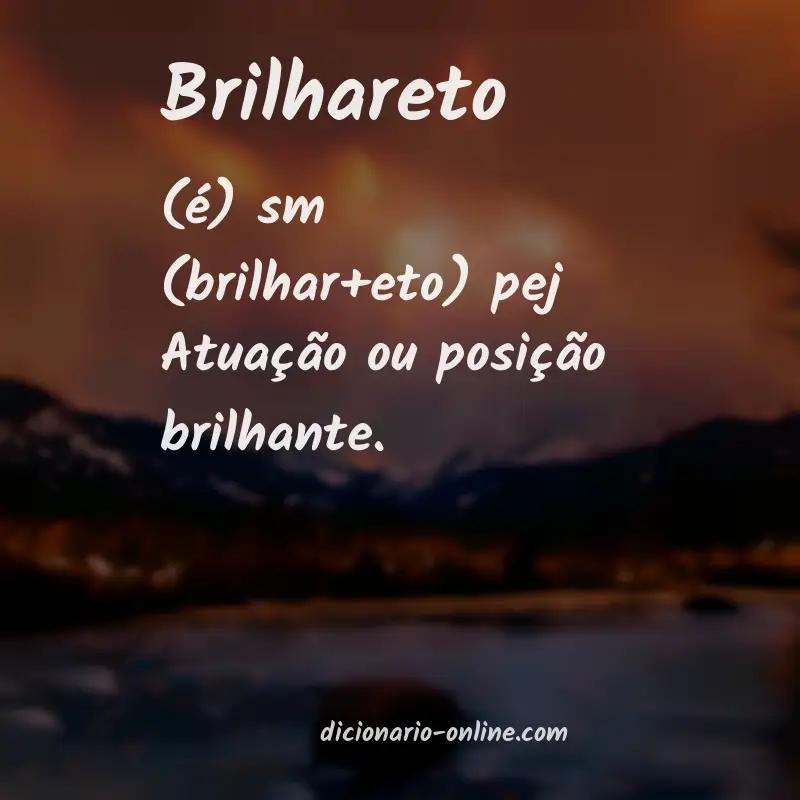 Significado de brilhareto