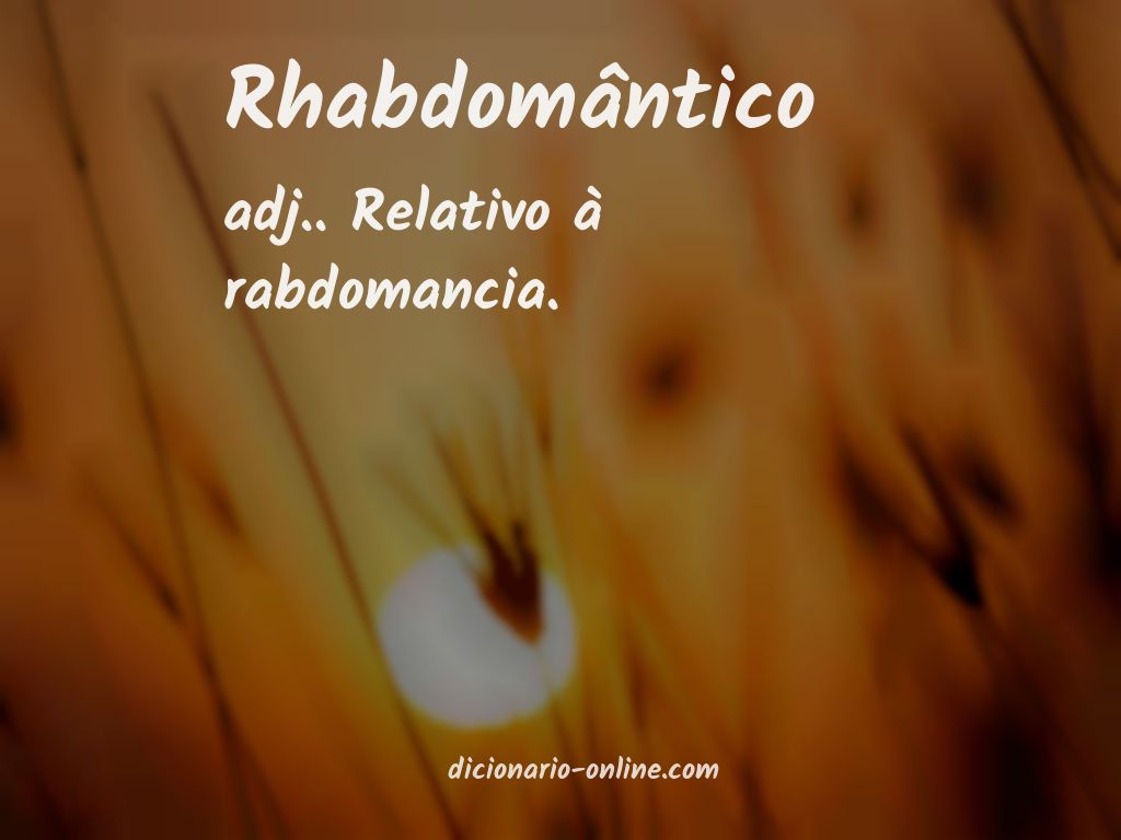 Significado de rhabdomântico