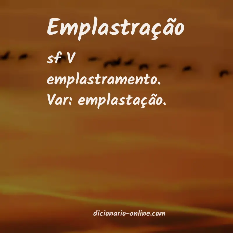 Significado de emplastração