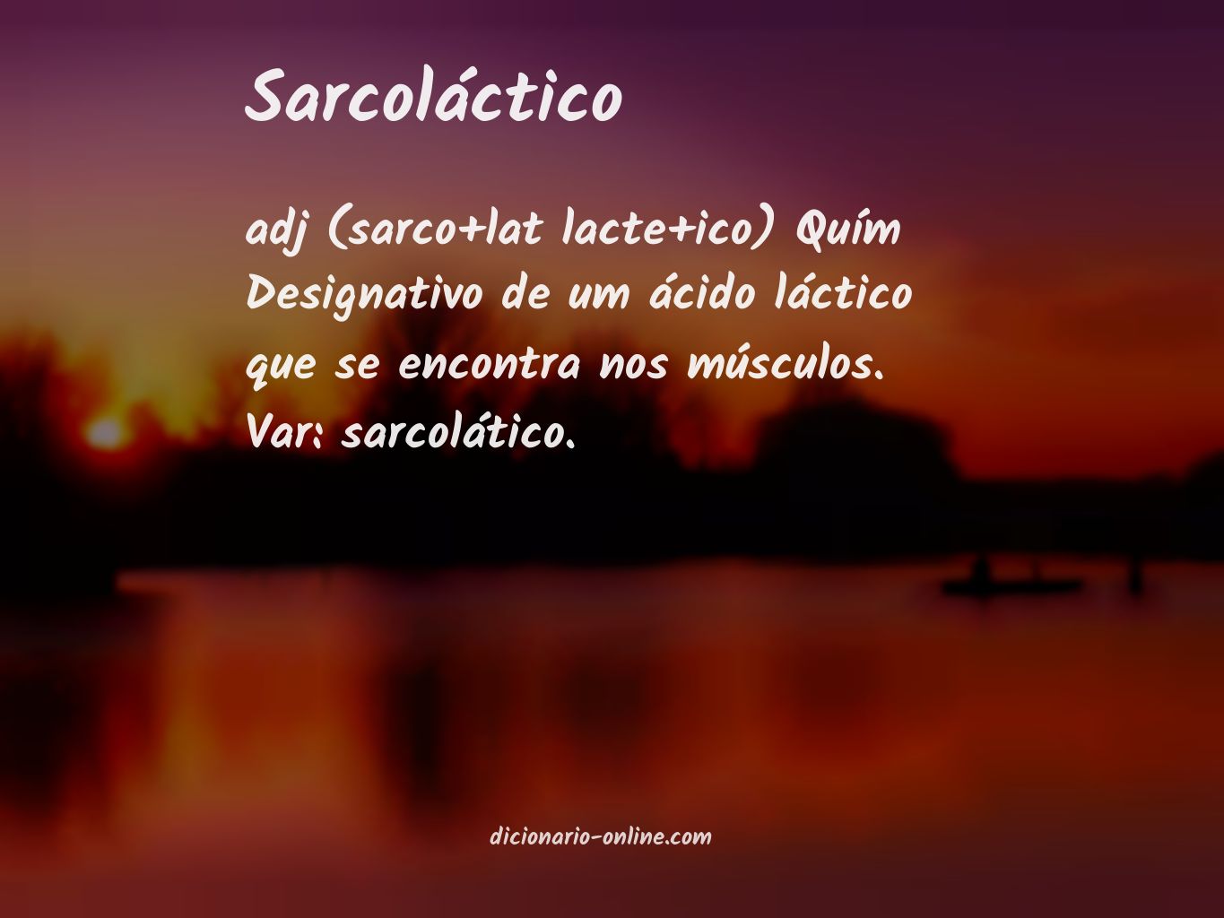 Significado de sarcoláctico