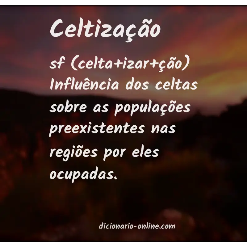 Significado de celtização