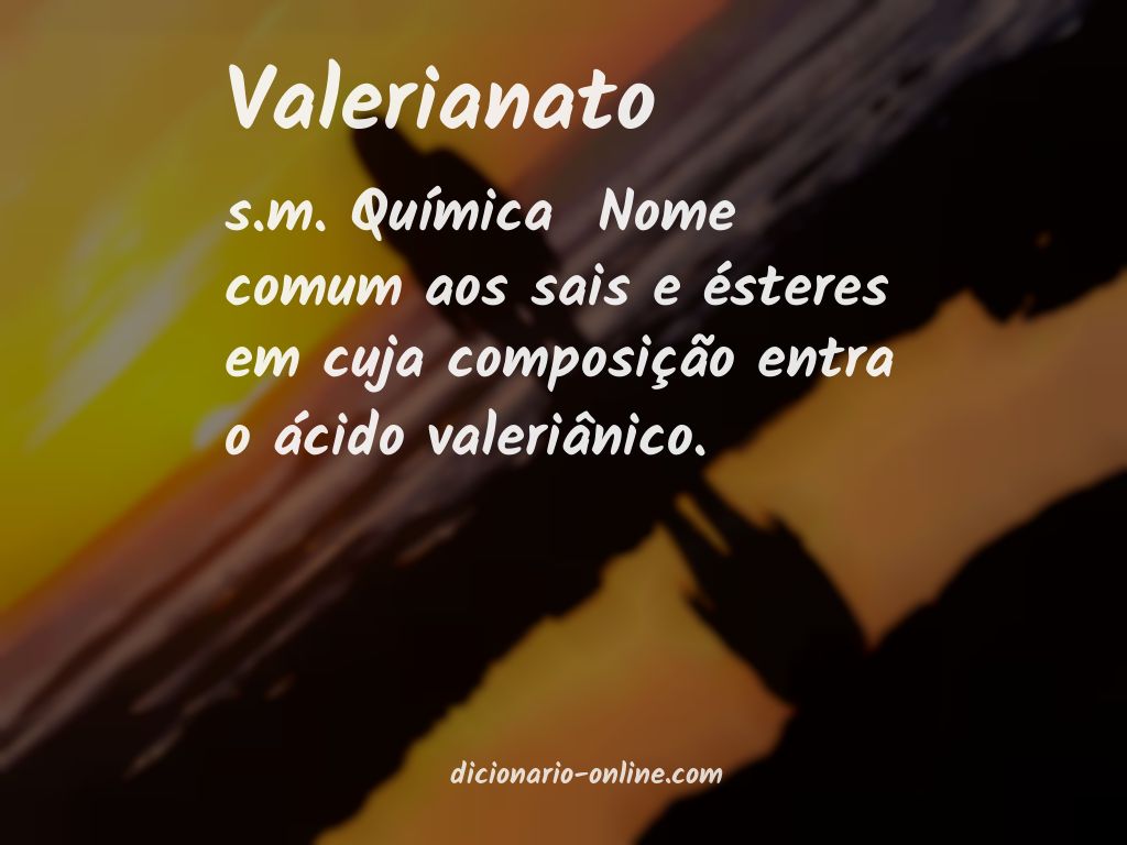 Significado de valerianato