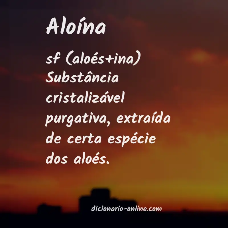 Significado de aloína