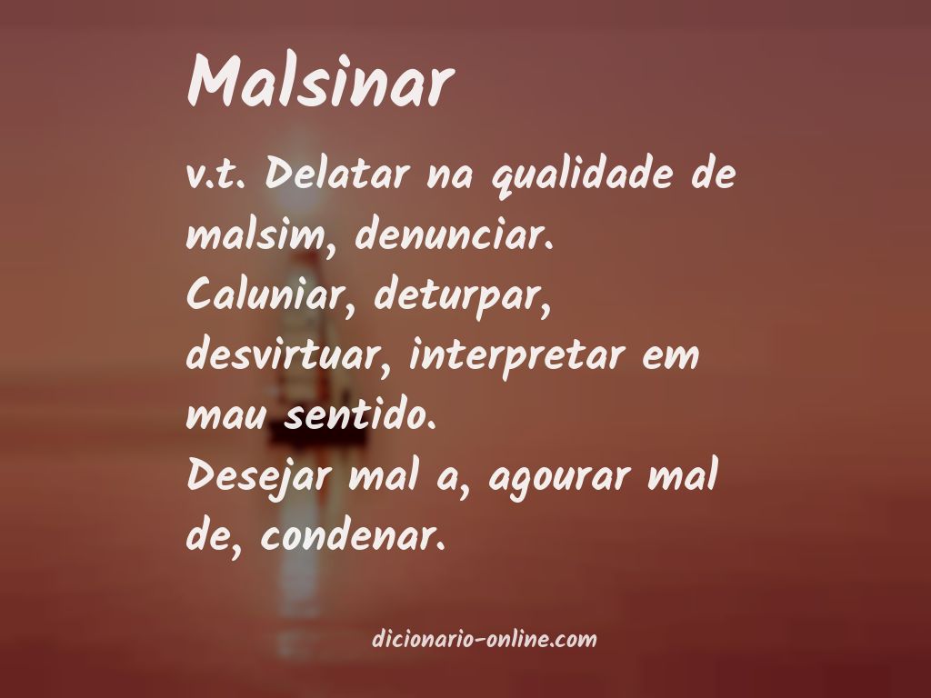 Significado de malsinar