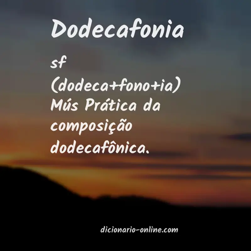 Significado de dodecafonia