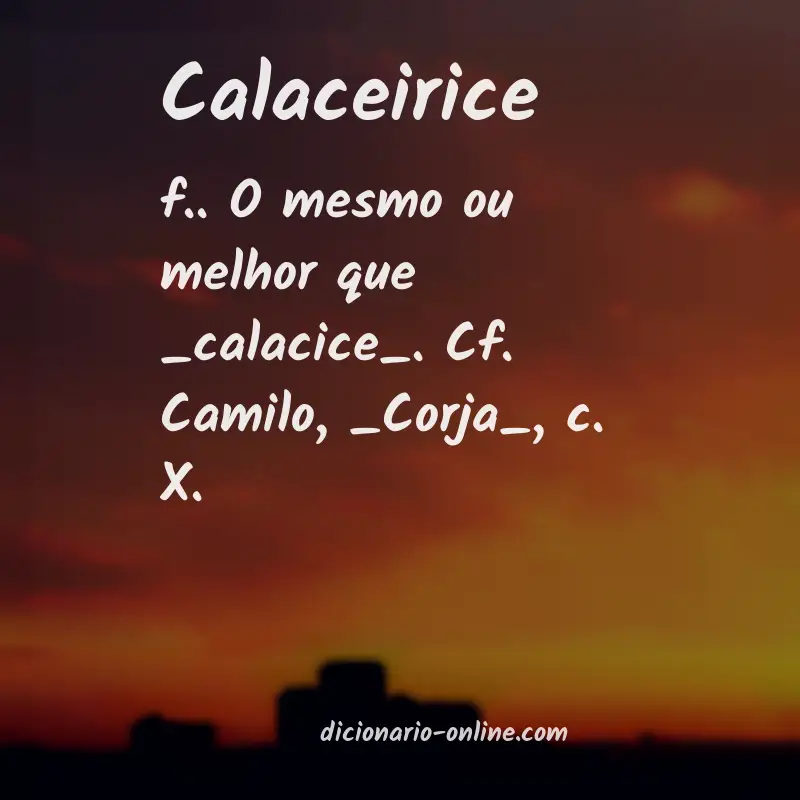 Significado de calaceirice