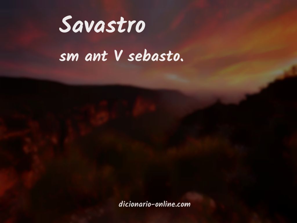 Significado de savastro