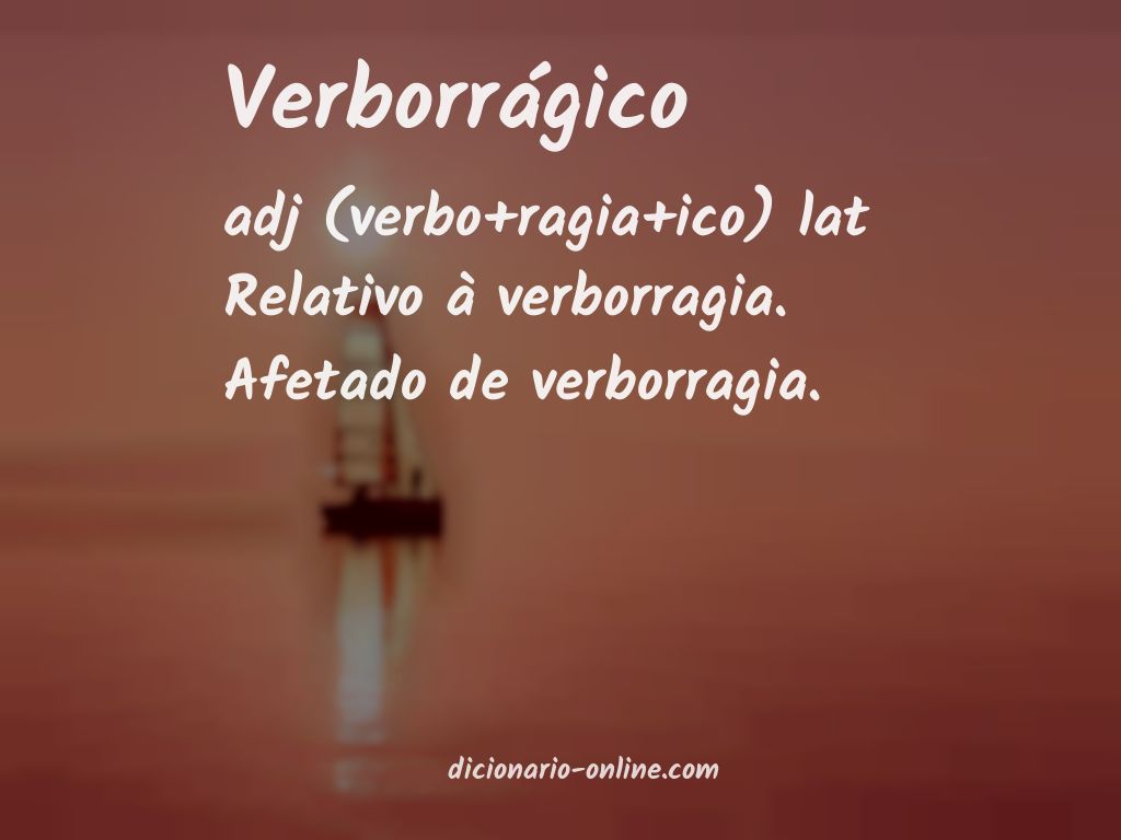 Significado de verborrágico