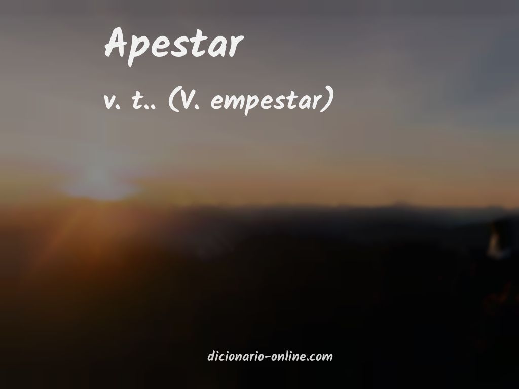 Significado de apestar