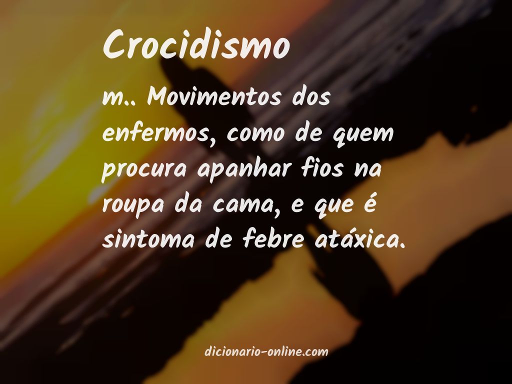 Significado de crocidismo