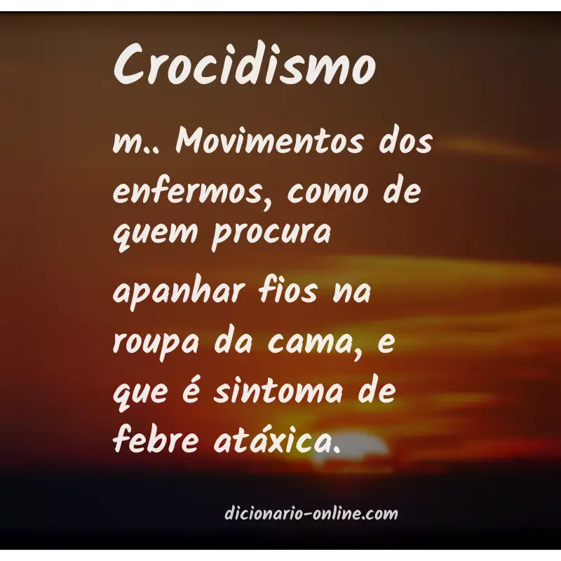 Significado de crocidismo