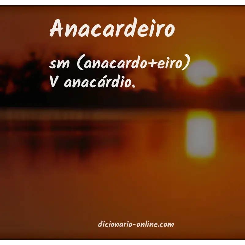Significado de anacardeiro